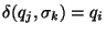 $\delta(q_j,\sigma_k)=q_i$