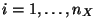 $i=1,\ldots,n_X$