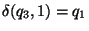 $\delta(q_3,1)=q_1$