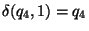 $\delta(q_4,1)=q_4$